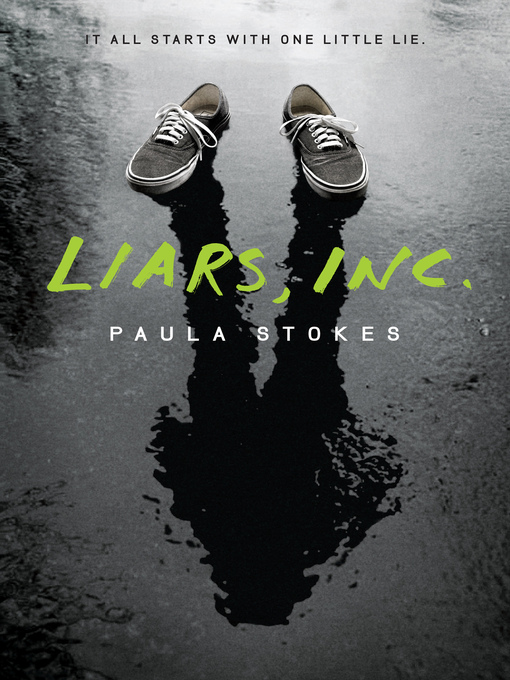 Title details for Liars, Inc. by Paula Stokes - Wait list